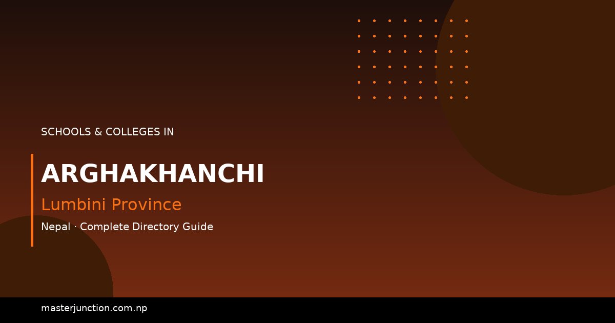 Top Schools in Arghakhanchi - Quality Education Awaits