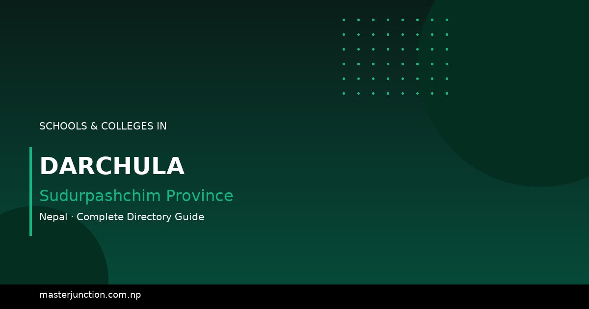 Explore the Best Schools in Darchula