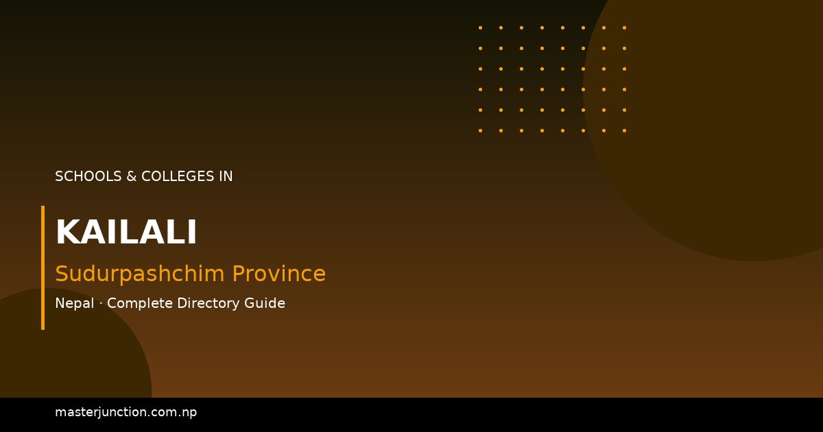 Top Schools in Kailali - Discover the Best Education