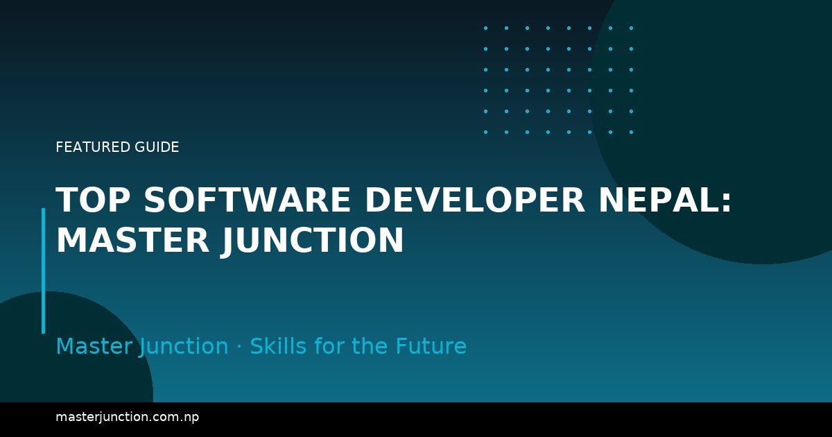 Top Software Developer Nepal: Master Junction