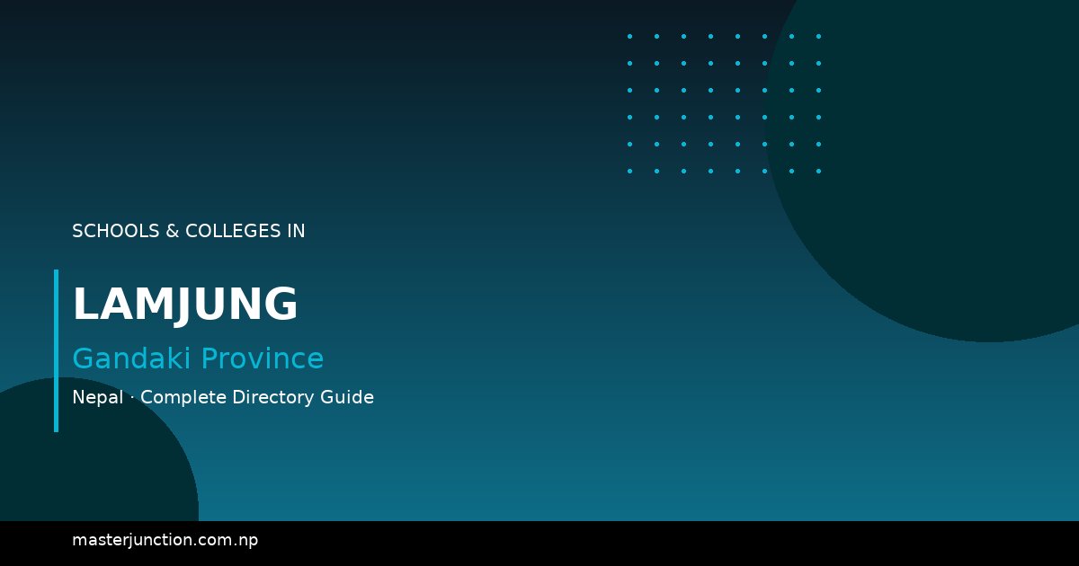 Top Schools in Lamjung for Quality Education