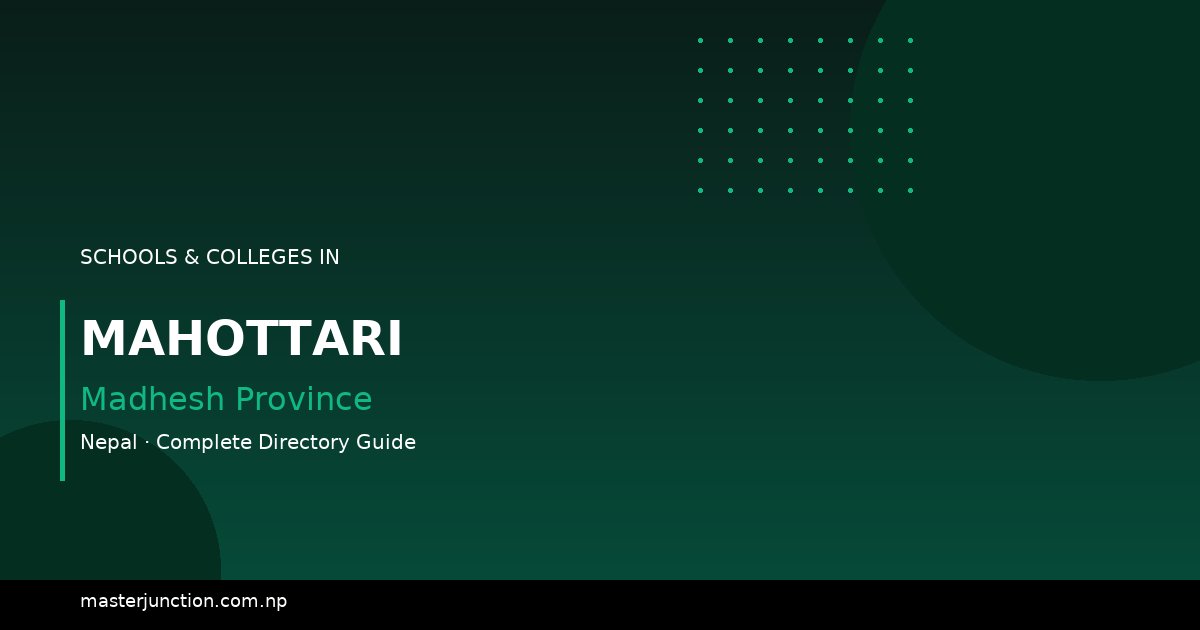 Explore the Best Schools in Mahottari | Quality Education